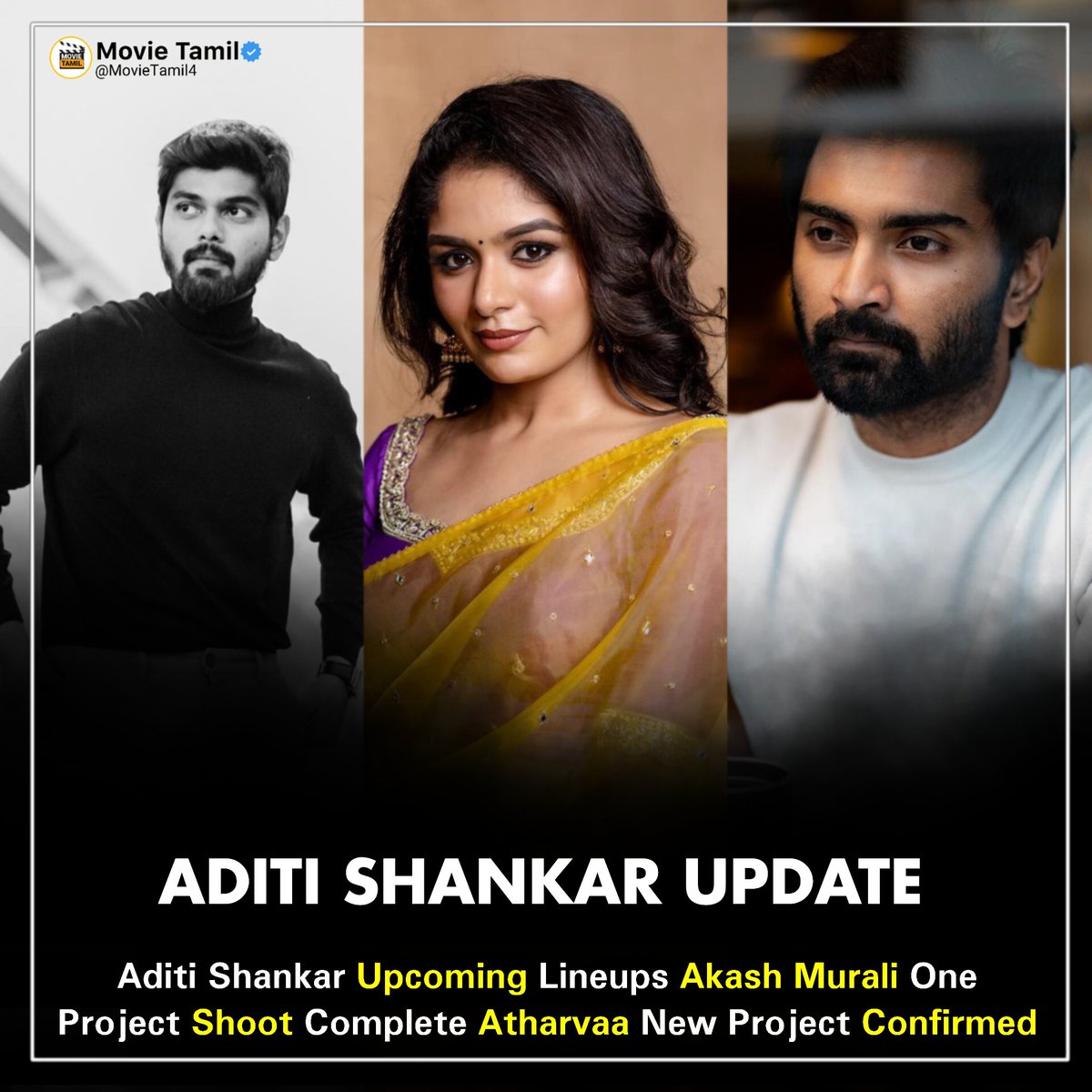 _MovieTamil's tweet image. Exclusive : #AditiShanker Upcoming Lineups

#Athharvaa - AditiShanker Lead Role
Director - #MRajesh (SMS)

Already Atharvaa Brother #AkashMurali Project Shooting Complete 💯 AditiShanker Lead Role / Director By #Vishnuvardhan
Production By #XavierBritto '#Master

🔹 AditiShanker