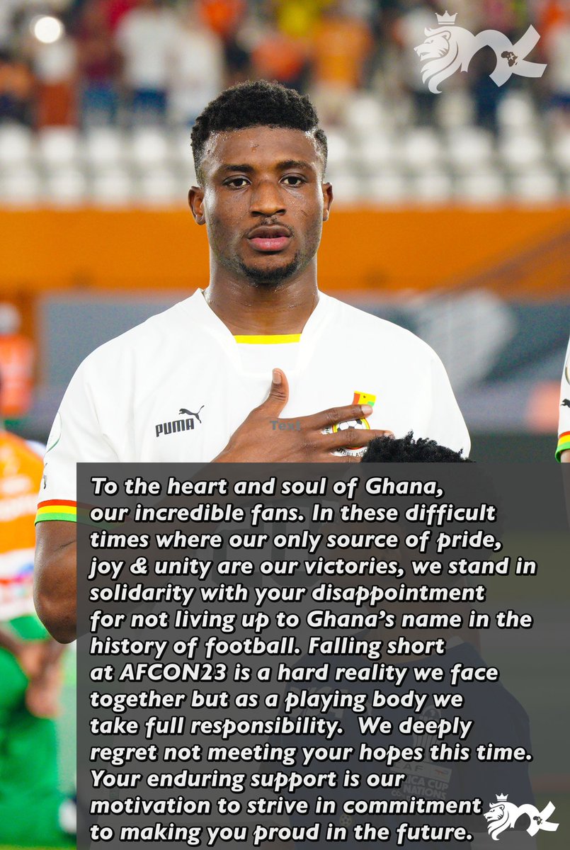 To the heart & soul of 🇬🇭. Falling short at my debut #AFCON23 is a hard reality we face together but as a playing body we take full responsibility. We deeply regret not meeting your hopes this time. Your enduring support is our motivation to making you proud in the future.