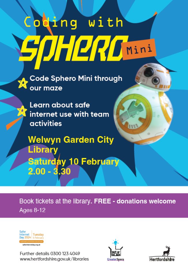 #SaferInternetDay activities and coding with Sphero Mini event!
Saturday 10 February 2-3.
Join us for this FREE event for children aged 8-12, with a Safer Internet Day theme. Booking essential and can be made in the library.
