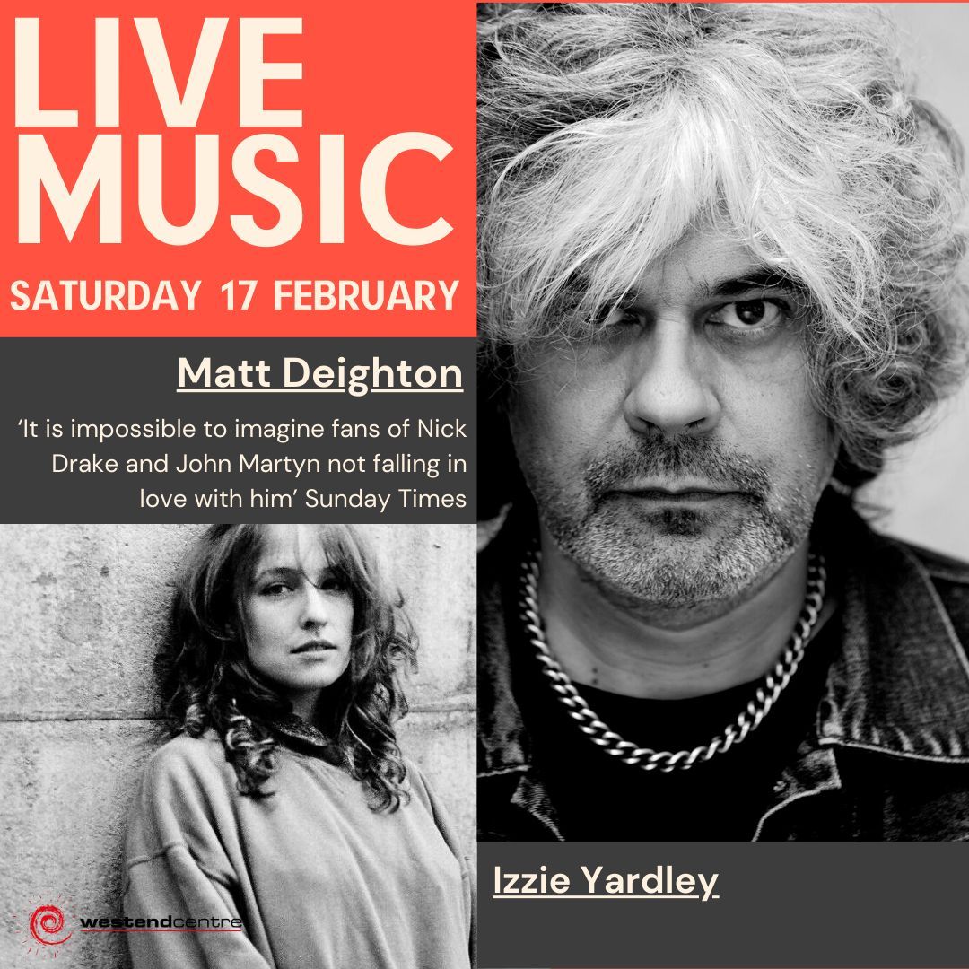 The incredible Matt Deighton is coming to the Westy, with support from the magical Izzie Yardley. Saturday 17 February. Book now: buff.ly/3HTpril @mattdeightonofficial @izzieyardley