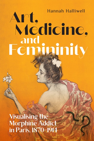 New from #MQUP!

Art, Medicine, and Femininity: Visualising the Morphine Addict in Paris, 1870–1914
By Hannah Halliwell

On the visual culture of drug addiction and how it relates to social issues of Third Republic France.

mqup.ca/art--medicine-…