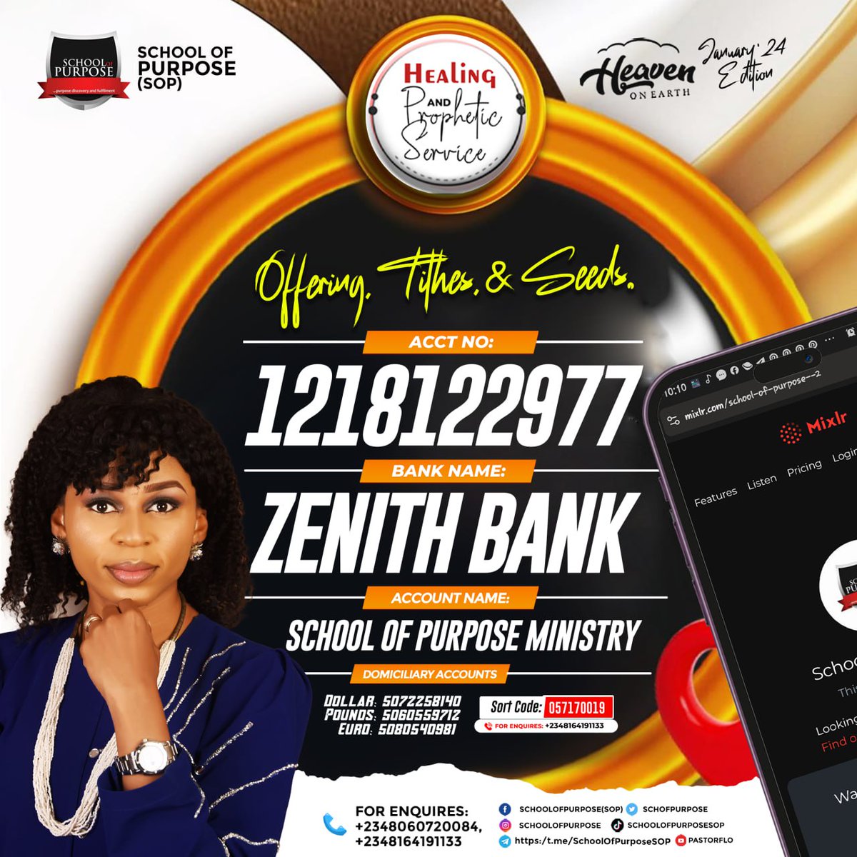 Schofpurpose's tweet photo. If you want to give your offering/tithe or you are led to give to the ministry, kindly find details below.

#schoolofpurpose 
#heavenonearth 
#january2024edition  
#healingandpropheticservice https://t.co/viSZ9NUIJX