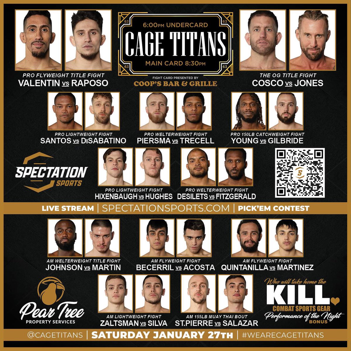 CageTitans's tweet photo. Happy Fight Day 👊 WE ARE SOLD OUT!!! 

Here is the full #CTFC63 fight card ⭕️ your picks, share and tag back to us! 

Full card will be streamed on @SpectationNet 

TICKETS ARE SOLD OUT!  Doors open 5PM (4PM for Hall Pass) with first fight at 6PM EST 

[ #WeAreCageTitans | #CTFC63 | 🗓️ January 27, 2024 |📍Plymouth Memorial Hall | 📺 @SpectationNet | 🎟️ SOLD OUT ]