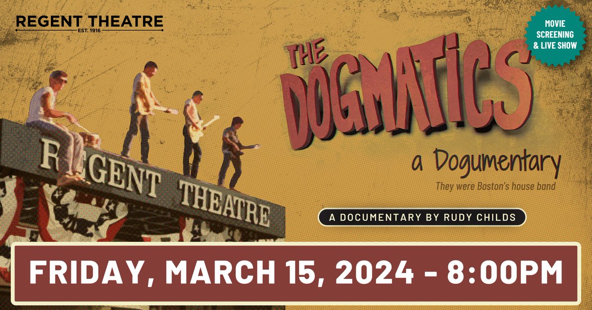 Get your tickets now! – “The Dogmatics: A Dogumentary” Special Screening Event with LIVE Dogmatics Concert Plus Q&A! Friday March 15, 2024 Doors at 7:15 PM, Film at 8:00 PM, Live band performance after The Regent Theatre, Arlignton MA regenttheatre.com/details/the_do…