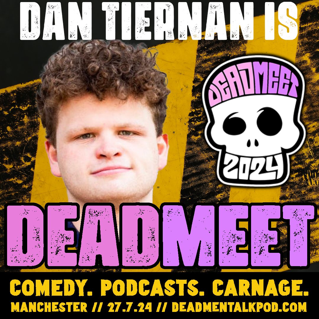 💀🚨ACT ANNOUNCEMENT🚨💀

<a href="/tiernancomedian/">Dan Tiernan</a> is #DEADMEET