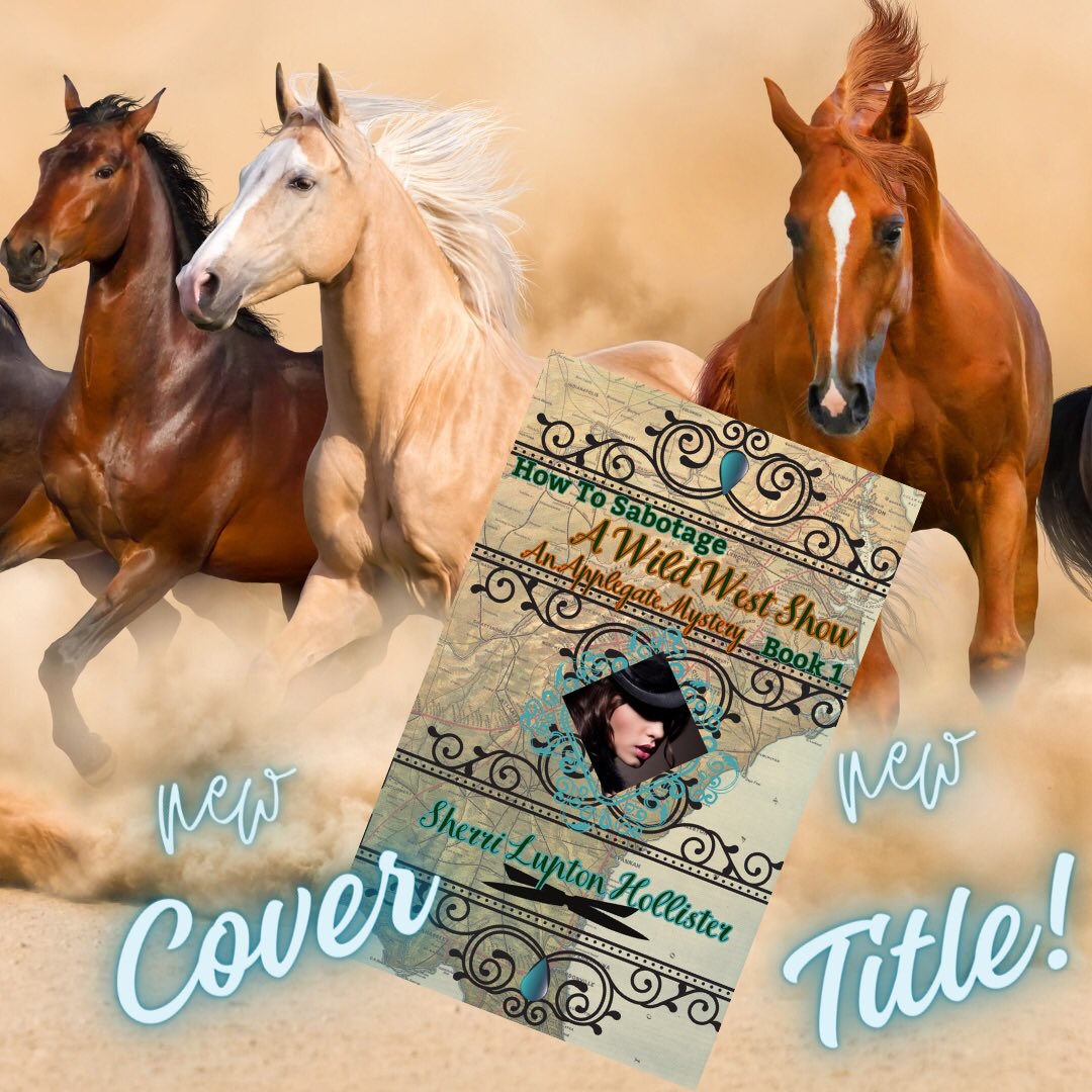 New cover and new title for The Americans are Coming. Relaunching in February as How to Sabotage a Wild West Show! #historicalmystery #HistoricalFiction #MYSTERY #mysterybook #cozymystery #femalesleuth #victorianera #wildwestshow