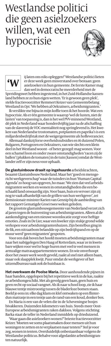 Ik kreeg laatst als reactie op een tweet over de spreidingswet: natuurlijk hoeven we in Westland geen asielzoekers te nemen, kijk eens hoeveel duizenden arbeidsmigranten we al hebben! Ik wist  even niet wat ik moest antwoorden, maar gelukkig doet Merel van Vroonhoven dat vandaag.