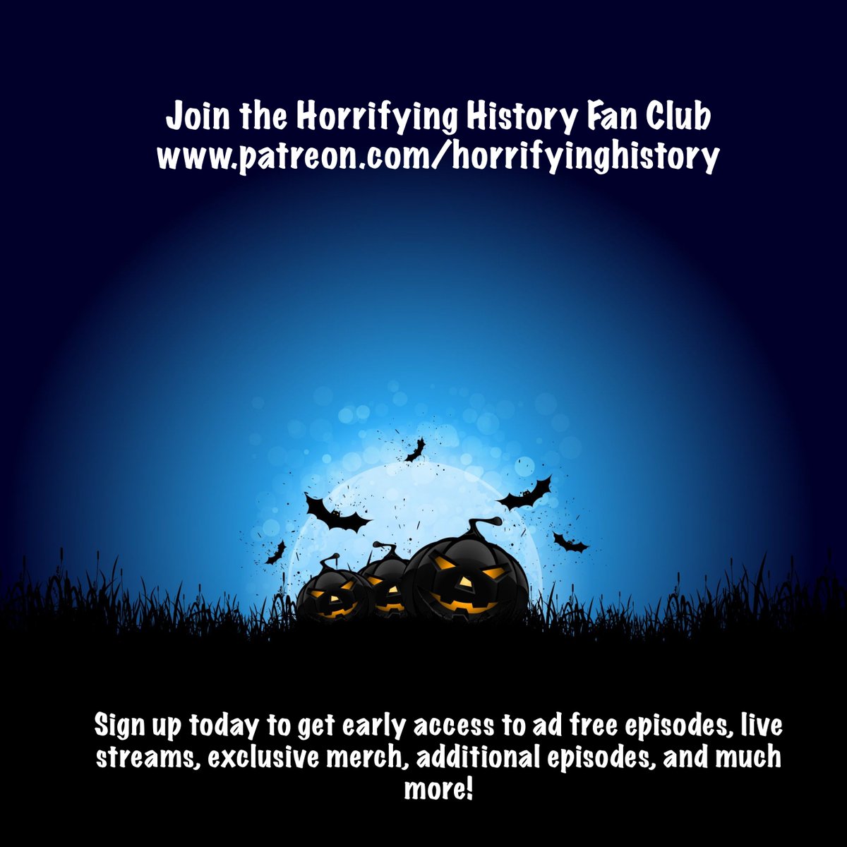Join our#fanclub on #Patreon & immerse yourself in the spine-chilling world of #HorrifyingHistory.  Enjoy #livestreams, additional episodes, free merch & more‼️ patreon.com/horrifyinghist…