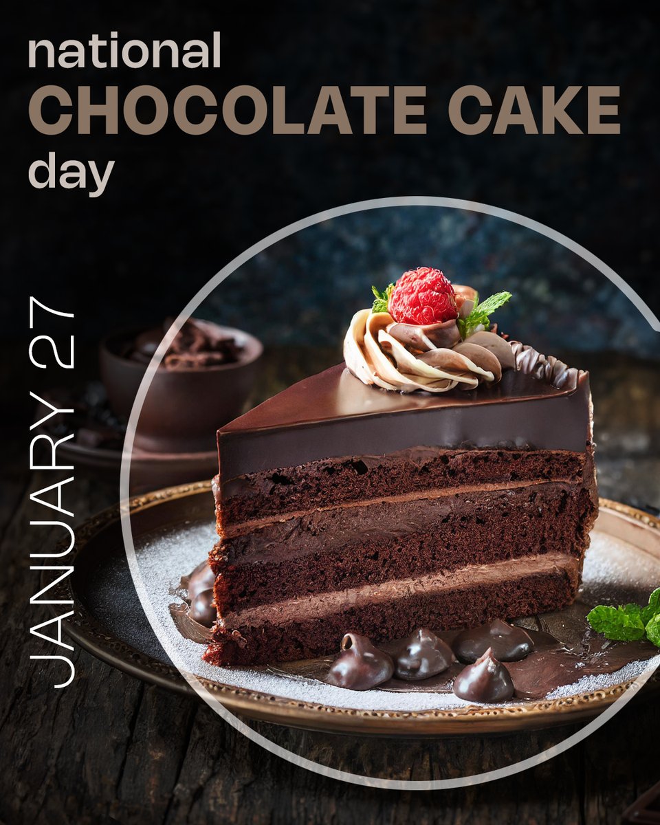 Celebrate National Chocolate Cake Day with us!  #NationalChocolateCakeDay #IndulgeInDeliciousness
