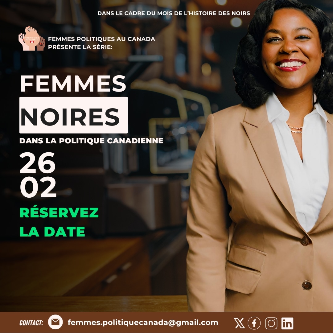 femmes_in's tweet photo. 📢Réservez la date 26.02.2024
À l’occasion du @mhnquebec à venir, @femmes_in vous prépare la Série de Femmes Noires qui ont marqué la politique canadiènne par leurs engagements.

#bhm #mhn #blackhistorymonth #February #agenda #savethedate #canada #politics #women #femme #noires https://t.co/PZkWfTYyad