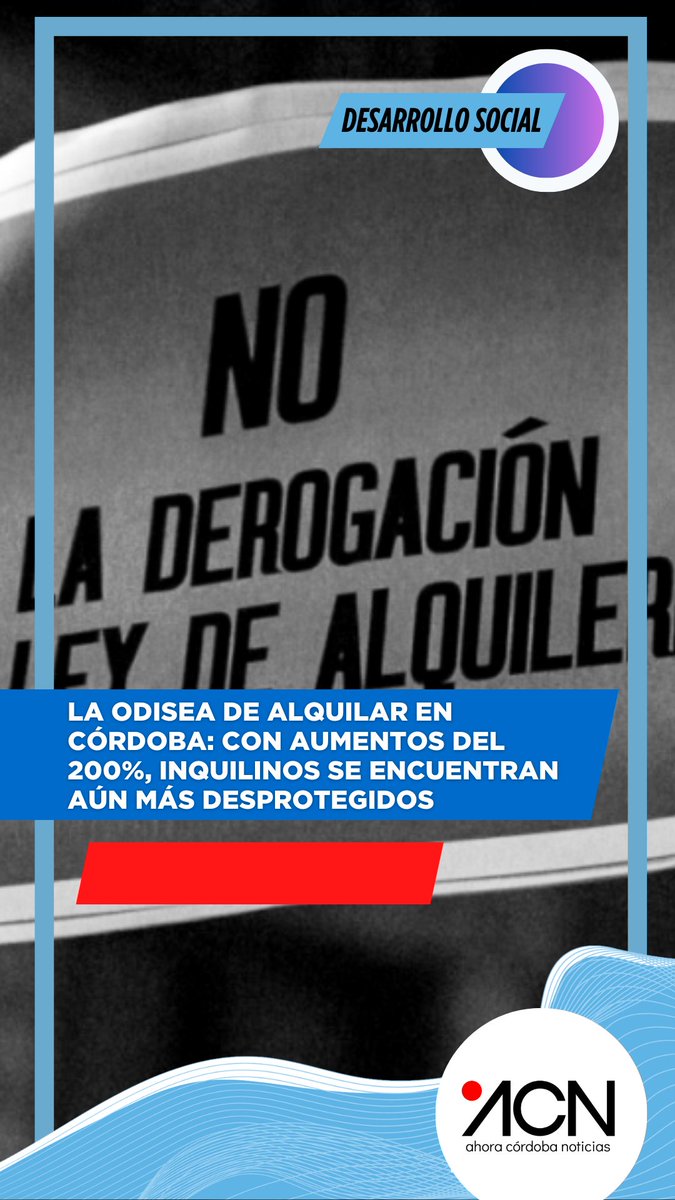 La odisea de alquilar en Córdoba: con aumentos del 200%, inquilinos se encuentran aún más desprotegidos acnoticias.ar/la-odisea-de-a…