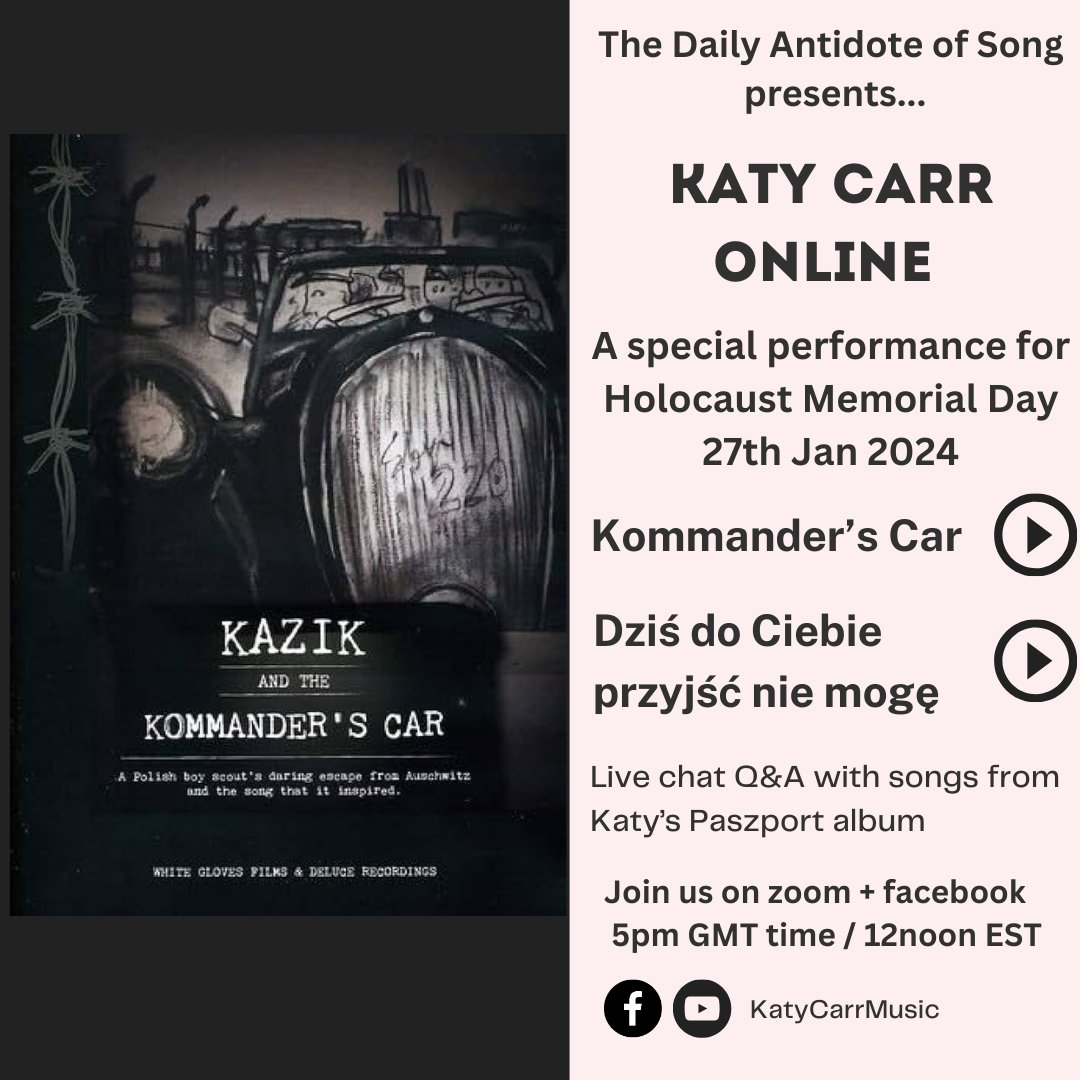 The Daily Antidote of Song presents... KATY CARR ONLINE A special performance for Holocaust Memorial Day 27th Jan 2024 Live chat Q&amp;A with songs from Katy’s Paszport album Join us on zoom + facebook 5pm GMT time / 12noon EST carpediemarts.org/daily-antidote…