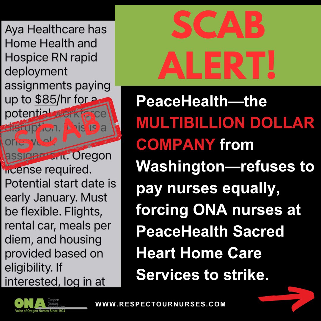 OregonNurses's tweet photo. Don't take the job, don't be a scab, it's as simple as that. Solidarity is everything in union communities, and we are asking you to not undermine the difficult work of striking for a fair contract. #WeAreONA #SHHCSStrike #PeaceHealth https://t.co/JzBt6etFhF
