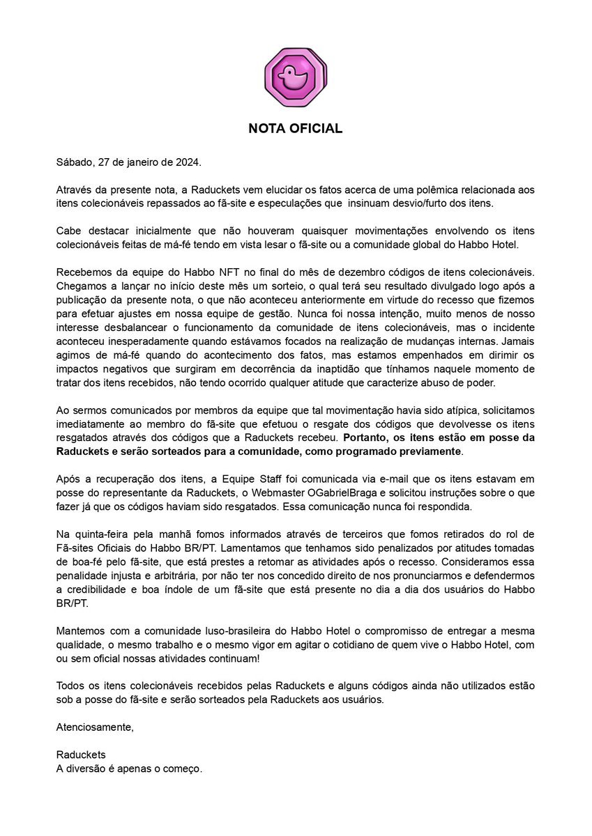 🚨PRONUNCIAMENTO OFICIAL: Através da presente nota, a Raduckets vem elucidar os fatos ocorridos.