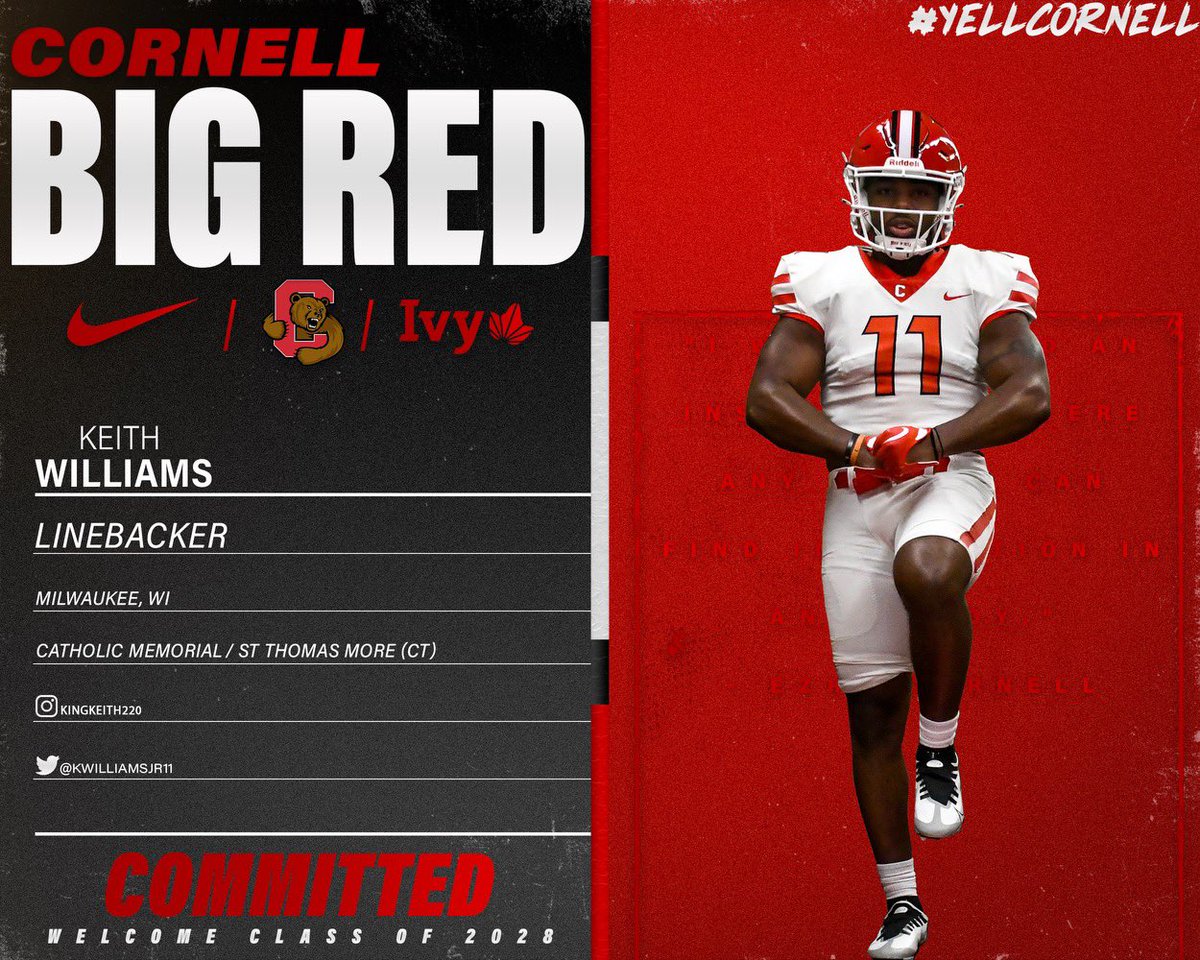 Keith Williams (@kwilliamsjr11) on Twitter photo Glory to God for allowing me to see the path! #Committed #AGTG
<a href="/BigRed_Football/">Cornell Football</a>
<a href="/DanSwanstrom/">Dan Swanstrom</a> Glory to God for allowing me to see the path! #Committed #AGTG
<a href="/BigRed_Football/">Cornell Football</a>
<a href="/DanSwanstrom/">Dan Swanstrom</a>
