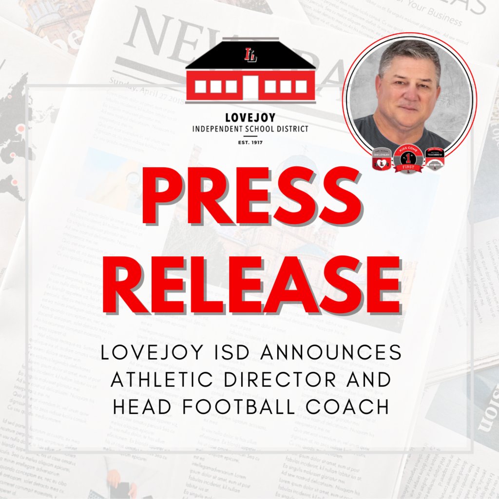 Lovejoy ISD is proud to announce Mr. Todd Dodge as Athletic Director and Head Football Coach. Coach Dodge has over 30 years of experience coaching and an exceptional record for developing highly successful HSFB teams and players.

Full Press release: tinyurl.com/29urz56p