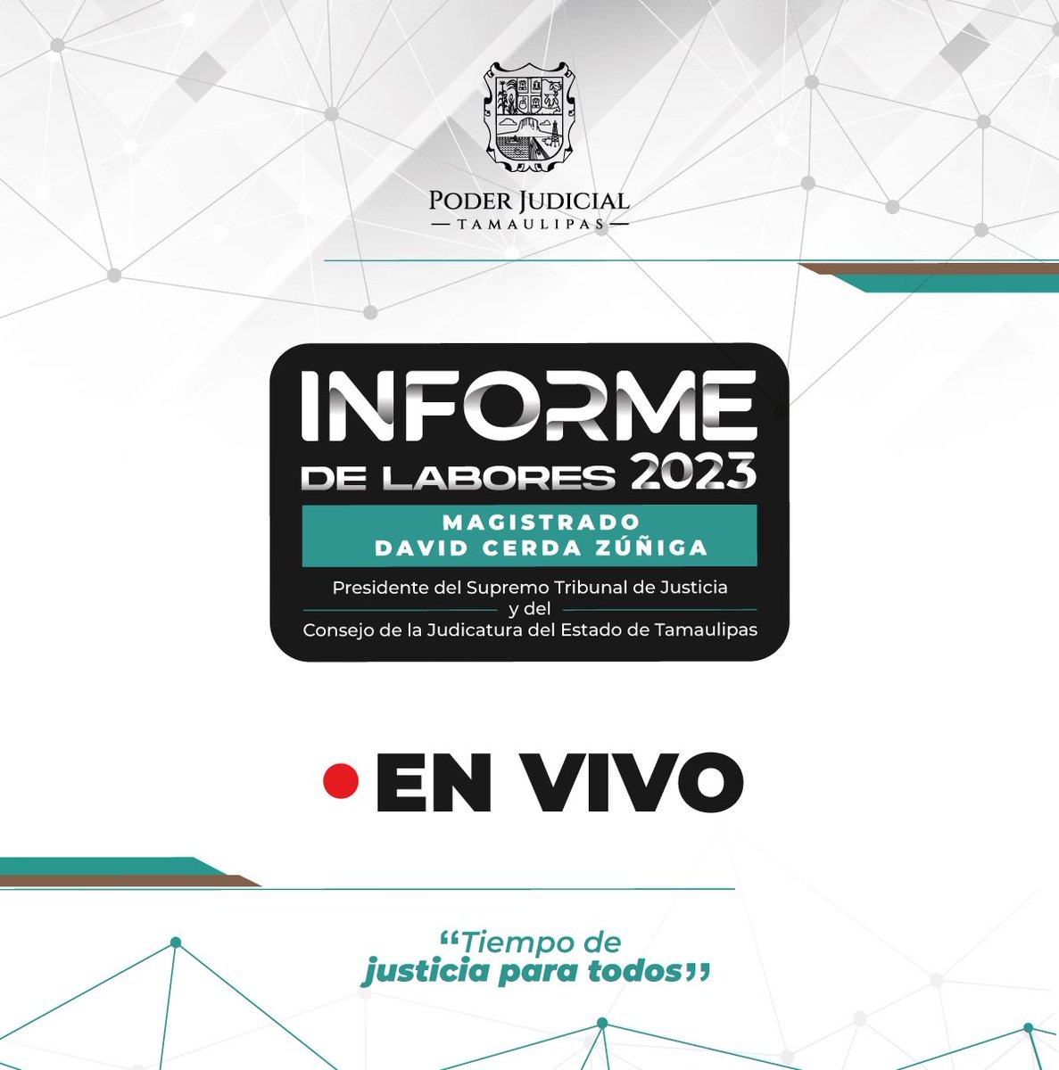 El día de hoy el magistrado David Cerda Zúñiga, presidente del Poder Judicial del Estado de Tamaulipas y del Consejo de la Judicatura, rendirá su Informe de Labores correspondiente al año 2023, a las 12:00 horas. ⚖️

🔴 Únete a nosotros en la transmisión en vivo desde la Sesión