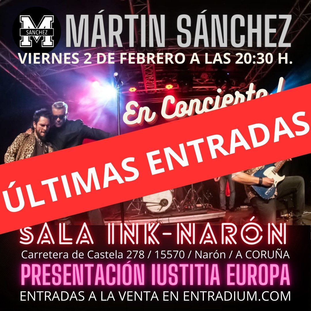 🔥🔥🔥🔥🔥🔥🔥🔥🔥🔥🔥🔥🔥ÚLTIMAS ENTRADAS A LA  VENTA 🔥 🔥 🔥🔥🔥🔥🔥🔥🔥🔥🔥🔥🔥🔥

MÁRTIN SÁNCHEZ en NARÓN, A CORUÑA!! (viernes 2 de febrero) Aforo limitado!!!!

COMPRA TÚ ENTRADA YA, ANTES DE QUE SE AGOTEN👇👇👇👇
entradium.com/events/martin-…
