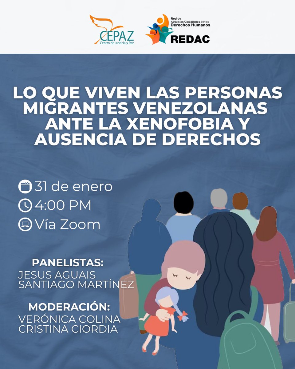 📌 Foro 

Lo que viven las personas #migrantes venezolanas ante la xenofobia y ausencia de derechos

🗓️31 de enero 
🕓4:00 PM (hora 🇻🇪) 
Vía Zoom

Con Jesús Aguais <a href="/Aguais/">jesus aguais</a> y Santiago Martínez
Moderadoras: <a href="/cristiciordiat/">Cristina Ciordia</a> y <a href="/VeroColina/">Verónica Colina Rivas</a> de Cepaz

➡️Registro acortar.link/WQNRT5