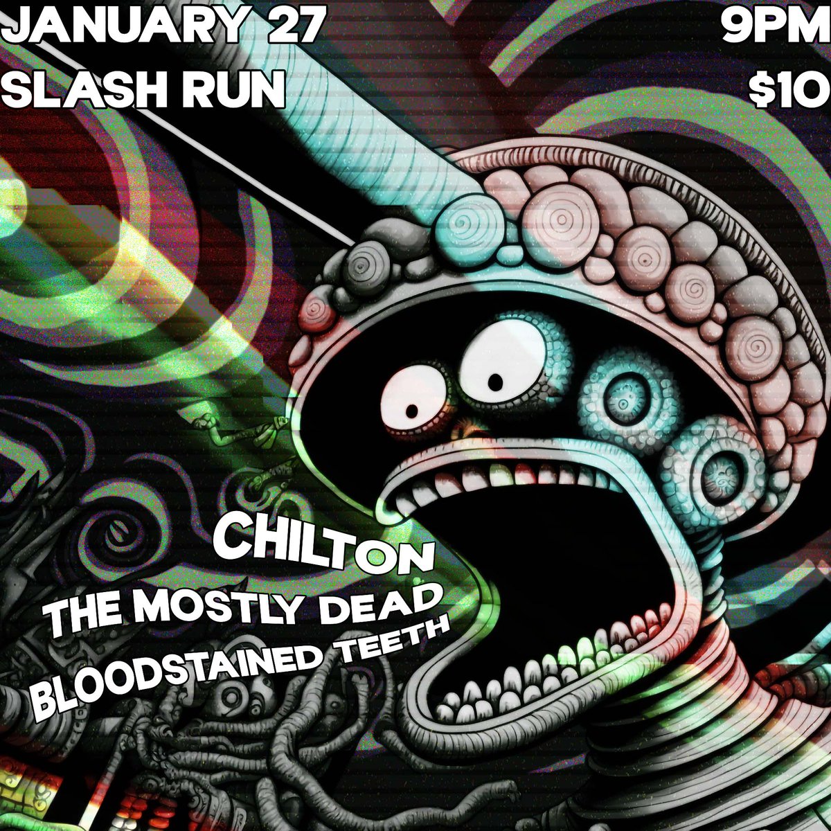 themostlydead's tweet photo. Tonight at Slash Run: CHILTON, THE MOSTLY DEAD and BLOODSTAINEDTEETH! Doors at 9, $10. Let's boogie!

@chiltonrock @bloodstainedteeth2023 @slashrundc https://t.co/BR4vOXCHCb