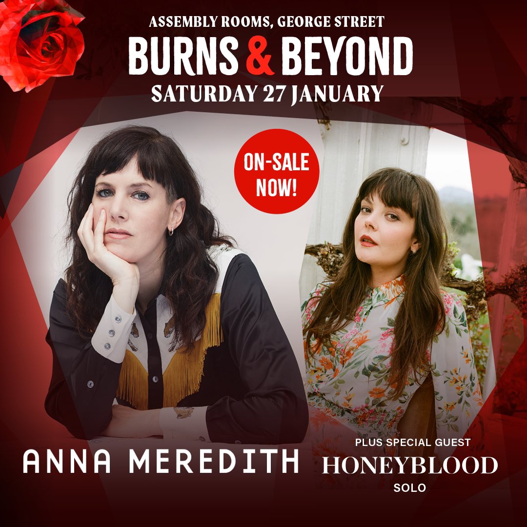 Show times for tonight’s @burnsandbeyond concert at @ARedinburgh 7pm Doors 7.45pm Honeyblood (solo) 8.45pm (approx.) - Anna Meredith 10pm show end Last minute tickets at burnsandbeyond.com