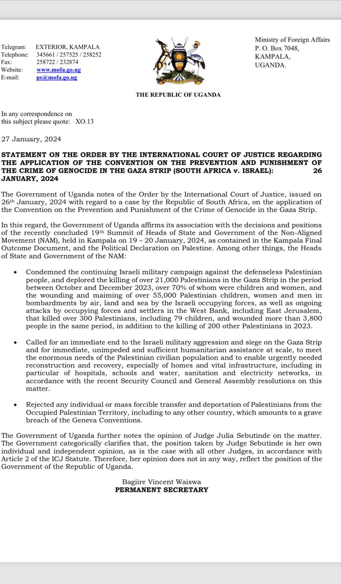 The position of the Uganda Government on the order by International Court of Justice ( ICJ) regarding the application of the convention on the prevention and punishment of the crime of genocide in the Gaza Strip ( South Africa v Israel)