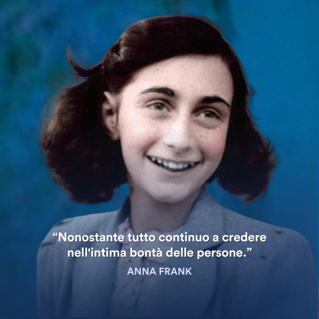 Nella #GiornatadellaMemoria ricordiamo le parole di Anna Frank.