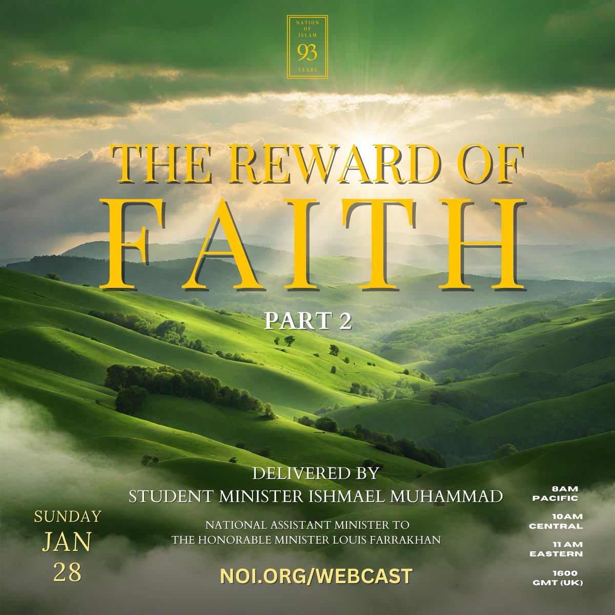 Tomorrow at @MosqueMaryam I will deliver part 2 of “The Reward of Faith”! Be our guest or tune in live at noi.org 📱 💻 #NOISundays
