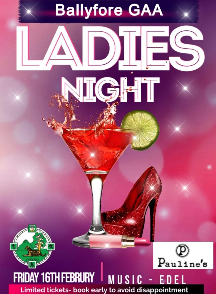 Ladies time to Party!! 
Get your tickets -LimitedAvailability 

Please contact Mary Rice (Dunne) 086 3997966 or Breda Jones 086 3128069 or any committee member 

📆 Friday 16th February 2024
📍 Pauline's Edenderry 
⏰️Doors open 7pm 
🎟 €30 
🎼 Edel Rowan 

Raffle on the night