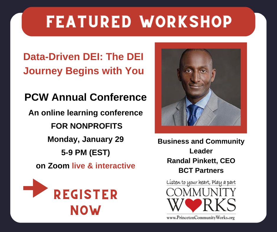 UPDATED INFO - PCW Workshop - Data-Driven DEI: The DEI Journey Begins with You  Learn about Data-Driven DEI™ approach, which delivers a practical and evidence-based blueprint to achieving lasting impact!  Register today and don't miss out!

princetoncommunityworks.org/register/