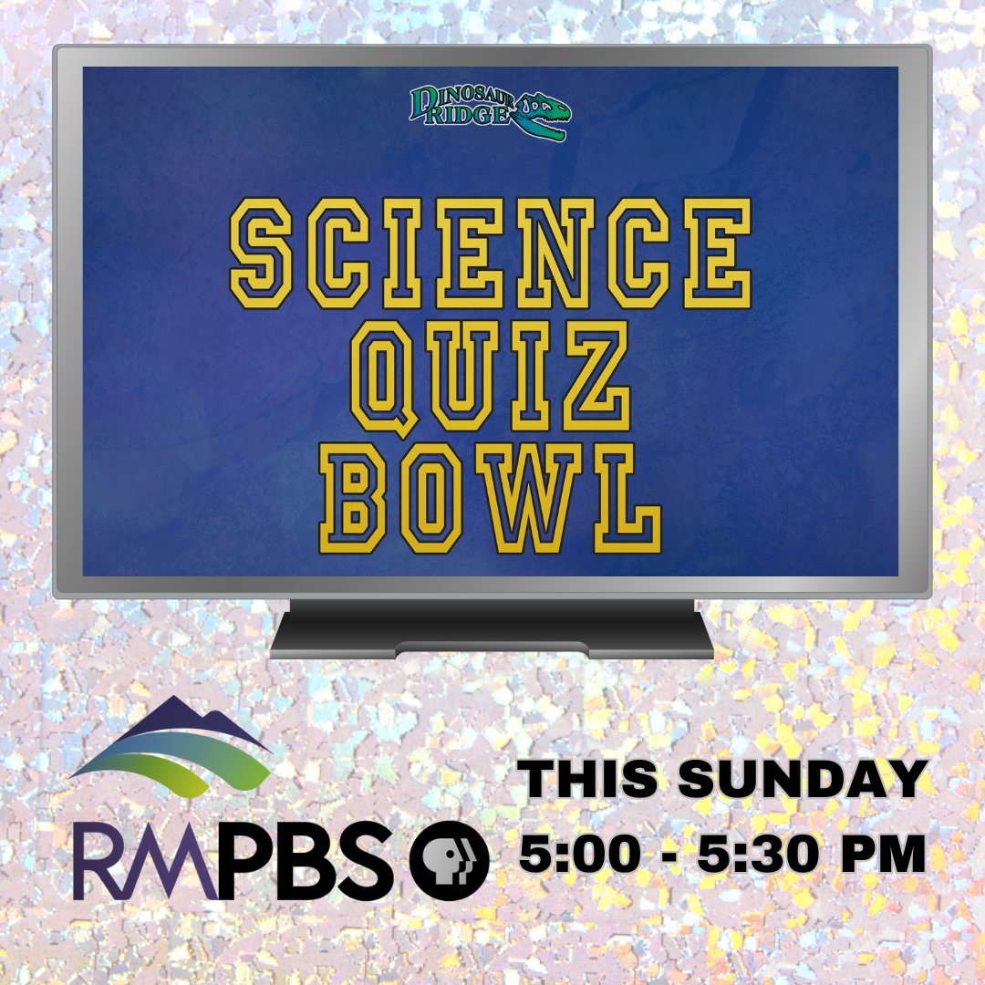 Sure there's football on this Sunday - but for uplifting alternative programming might we suggest #RockyMountainPBS at 5 p.m. It's the Dino Ridge High School Science Quiz Bowl! Celebrate some of Colorado's brightest young minds #SmartFun #ColoradoStudents #ScienceCompetition