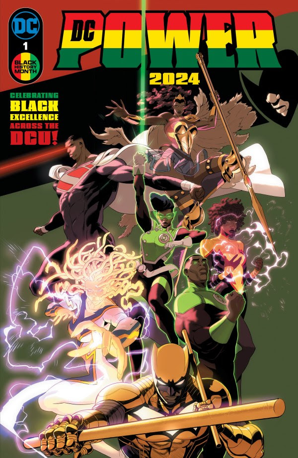A spotlight issue highlighting some of DC's greatest Black heroes! Featuring stories with Jo Mullen, Superman Val-Zod, Duke Thomas The Signal, & more, from @Ariotstorm, @bwrites247, @cheryllynneaton, @deronbennett, @bwrites247, @GregBurnhamBook, @JarrettWilliams, & @_pryce14!