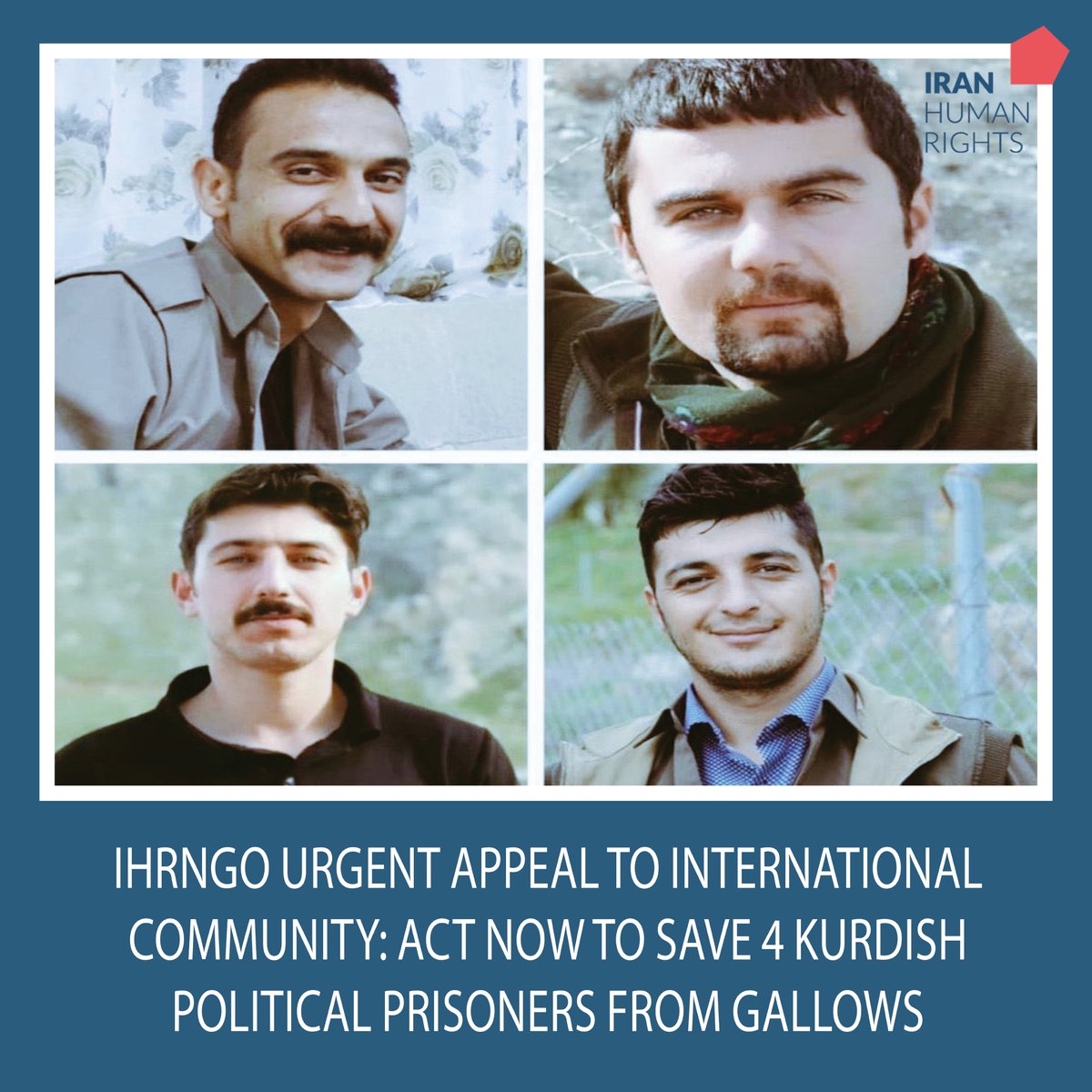 #URGENT APPEAL: Family member of Kurdish political prisoners Mohsen Mazloum, Pejman Fatehi, Vafa Azarbar and Hajir Faramarzi have been summoned for their last pre-execution prison visits. Their executions could be carried out within hours.  

Iran Human Rights calls on the