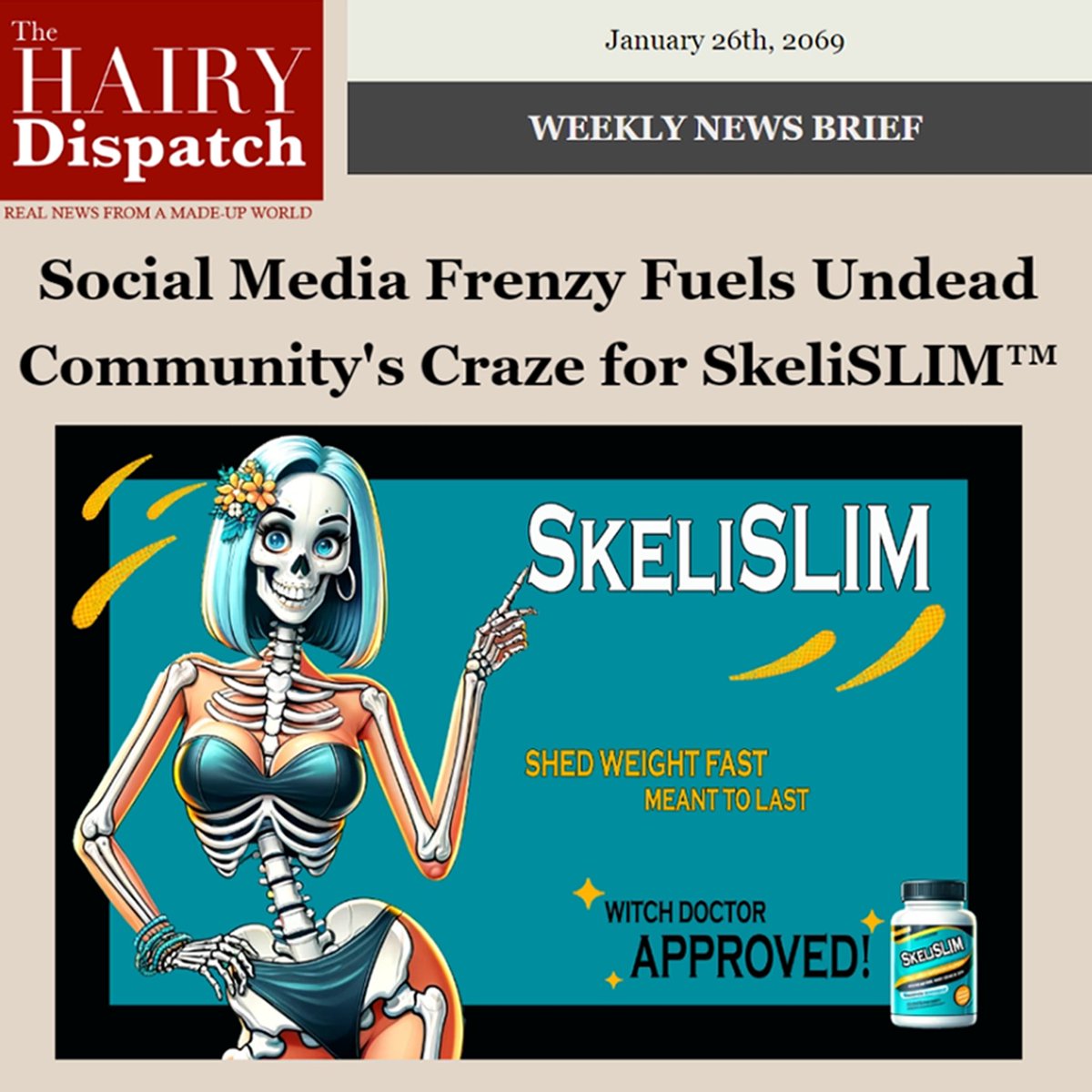 ICYMI - 📰 The Hairy Dispatch 1/26/69

- Ex-Mayoral Adviser in contempt for epic courtroom defiance 🧦
- SkeliSLIM™ sales spike as undead seek to shed flesh 🩻
- Astrologist Madam Silvie returns with more Horrorscopes 🔮

Full edition in Discord. Subscribe on the website. 💀🎧