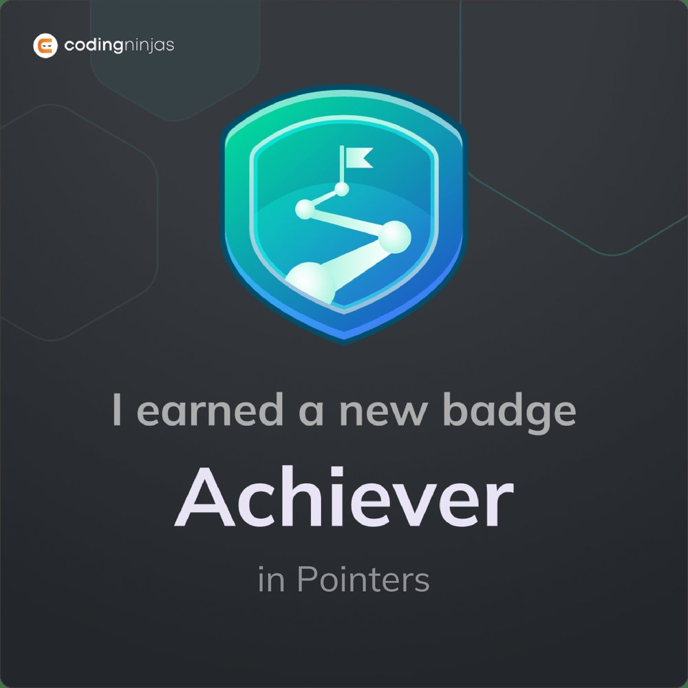 manish_iitg_'s tweet image. Congrats on earning your Achiever in Pointers on Coding Ninjas Studio! 🌟 Showcase your hard-earned skills and knowledge with your network by sharing this badge. Keep learning and level up your career! 

#SkillBadge #CodingNinjasStudio 
codingninjas.com/studio/profile…