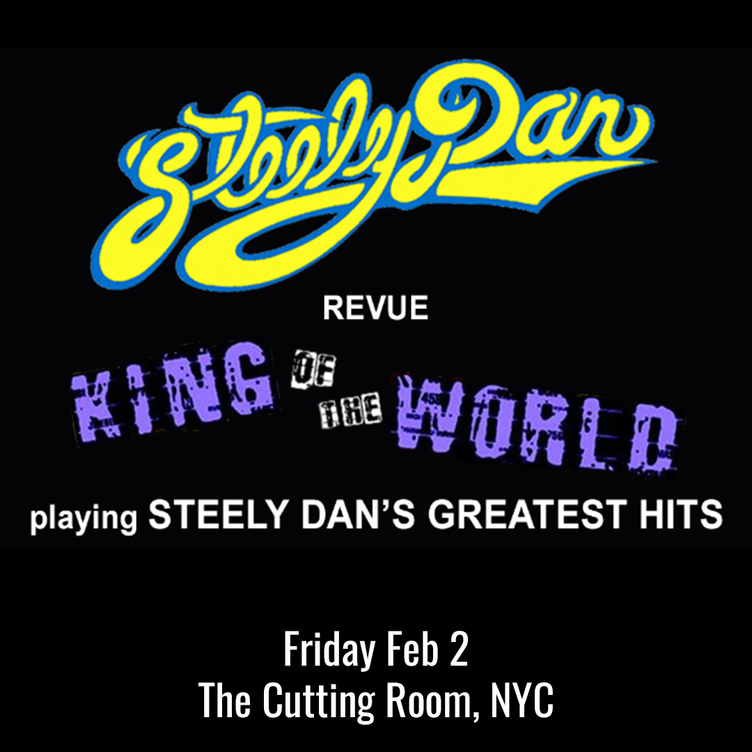 Calling all Steely Dan fans! On 2/2, we're bringing the classics to @cuttingroomnyc with Steely Dan Revue: King Of The World. Grab your tickets at cegpresents.com.