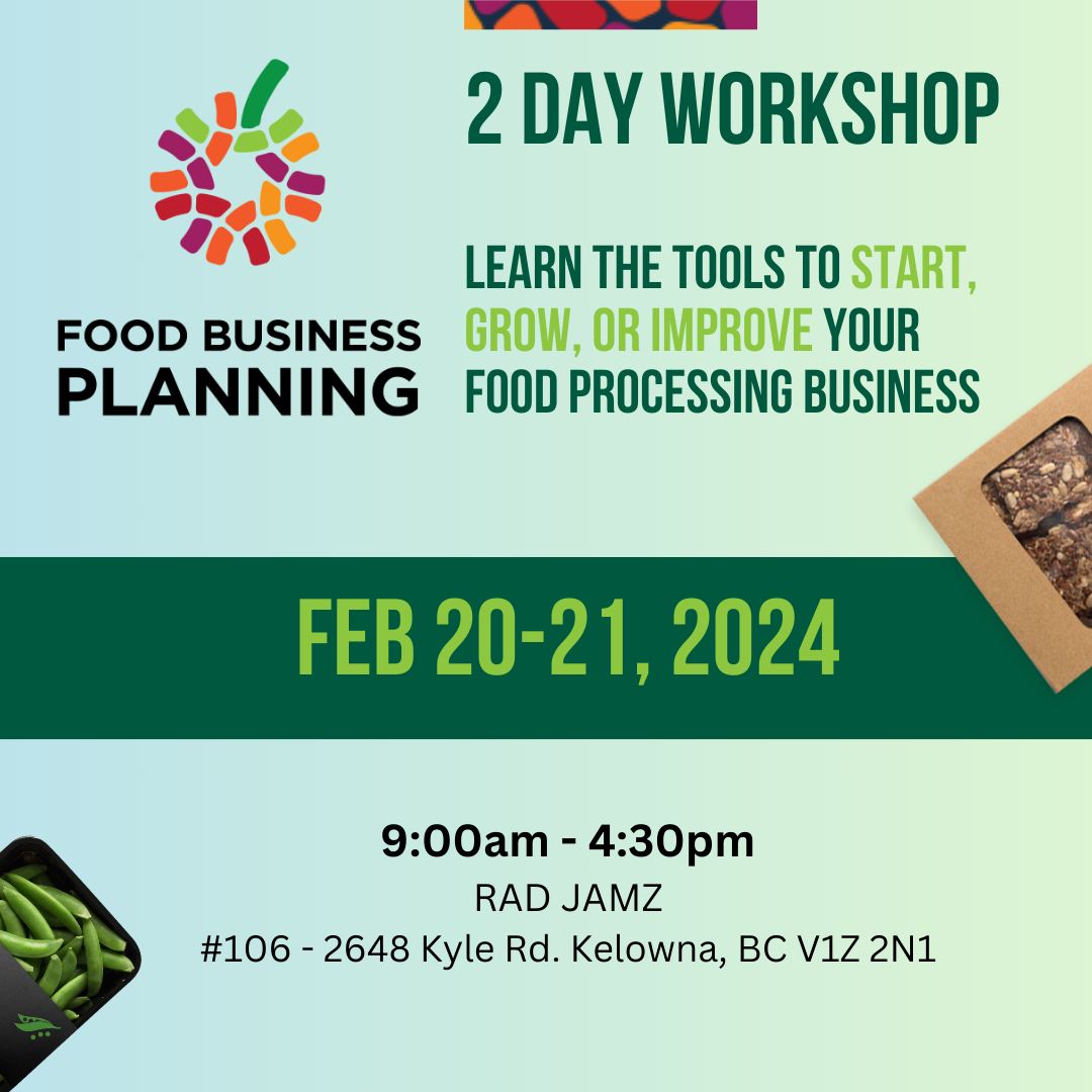 ⚠️ Food or beverage processors in and around Kelowna! If you'd like to improve your business planning skills, join Farm Food Drink for a 2-day food business planning workshop at Rad Jamz in Kelowna on February 20. Learn more and register today 👇🏼 we-bc.ca/organizer/farm…