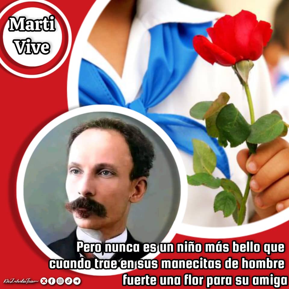 #MartíVive "Pero nunca es un niño más bello que cuando trae en sus manecitas de hombre fuerte una flor para su amiga"  

#CDRCuba #Cuba