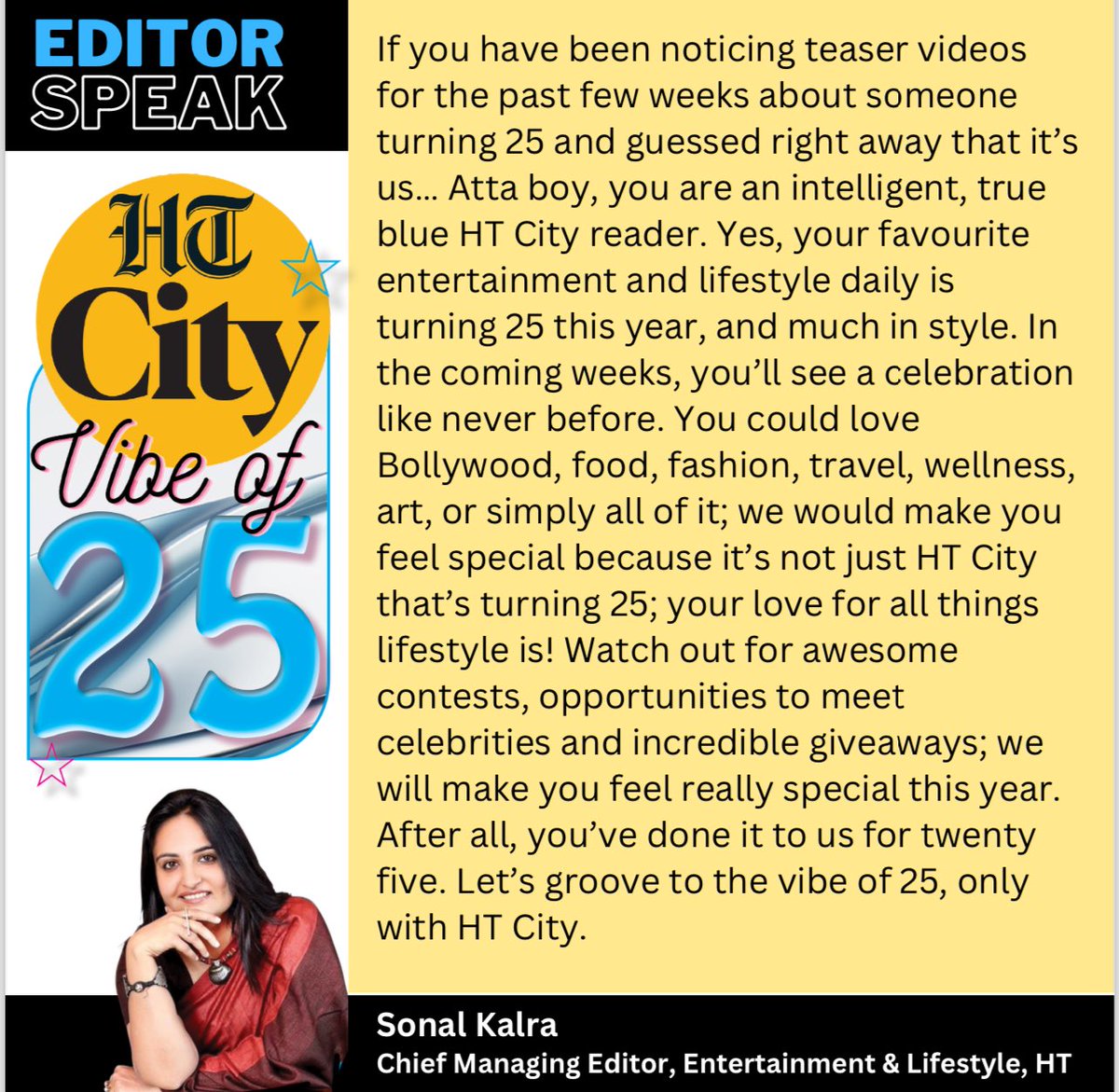 As we turn 25, here’s a special note from our Chief Managing Editor <a href="/sonalkalra/">Sonal Kalra 🇮🇳</a> expressing her thoughts! 
#25YearsOfHTCity #Vibeof25