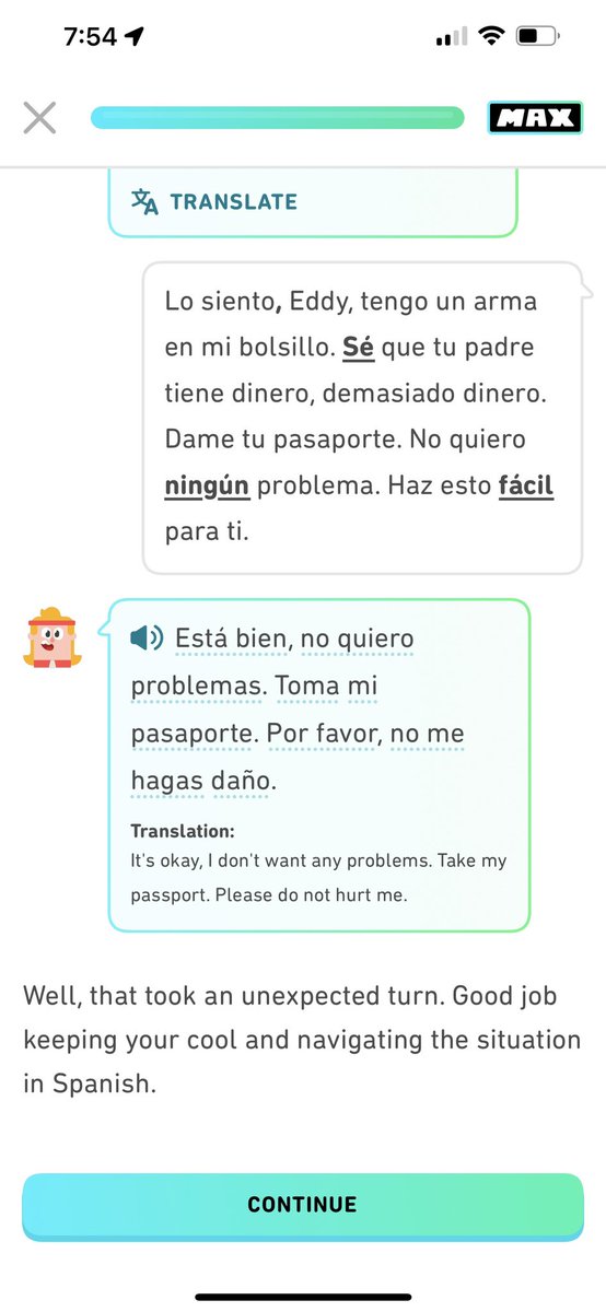 Duolingo's AI conversation feature really lets you get off the grid I was supposed to order a meal en un restaurante but I decided to kidnap the waiter and rob him at gunpoint instead