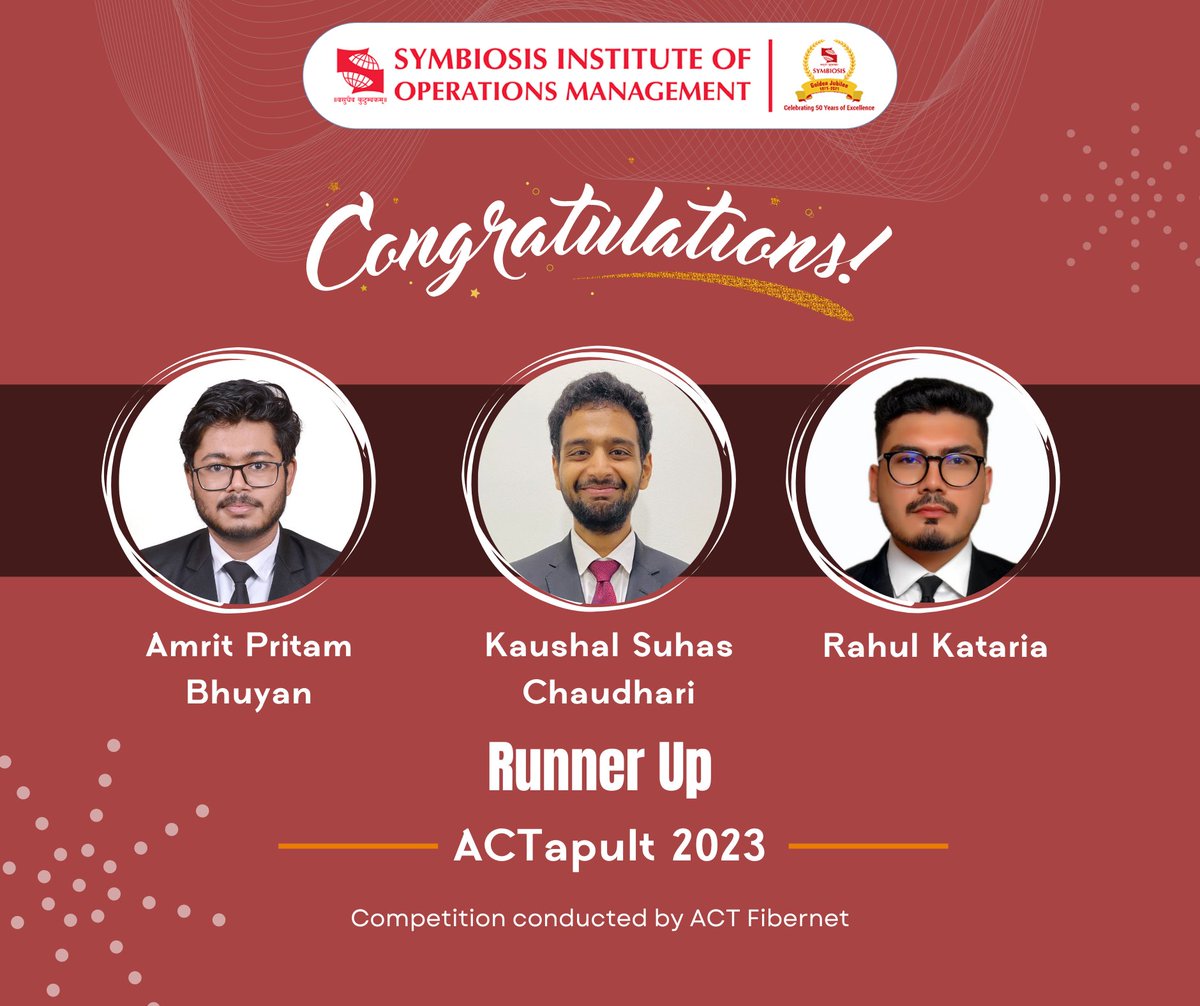 Symbiosis Institute of Operations Management (@official_siom) on Twitter photo SIOM proudly announces achievements by Amrit Pritam Bhuyan, Kaushal Suhas Chaudhari, and Rahul Kataria, Runner Up in ACTapult 2023 by ACT Fibernet. Congratulations! Special mention to Kaushal for securing a Pre-Placement Offer. 🎉 #SIOM #MBA #ACTapult2023 #Success
<a href="/ACTFibernet/">ACT Fibernet</a> SIOM proudly announces achievements by Amrit Pritam Bhuyan, Kaushal Suhas Chaudhari, and Rahul Kataria, Runner Up in ACTapult 2023 by ACT Fibernet. Congratulations! Special mention to Kaushal for securing a Pre-Placement Offer. 🎉 #SIOM #MBA #ACTapult2023 #Success
<a href="/ACTFibernet/">ACT Fibernet</a>