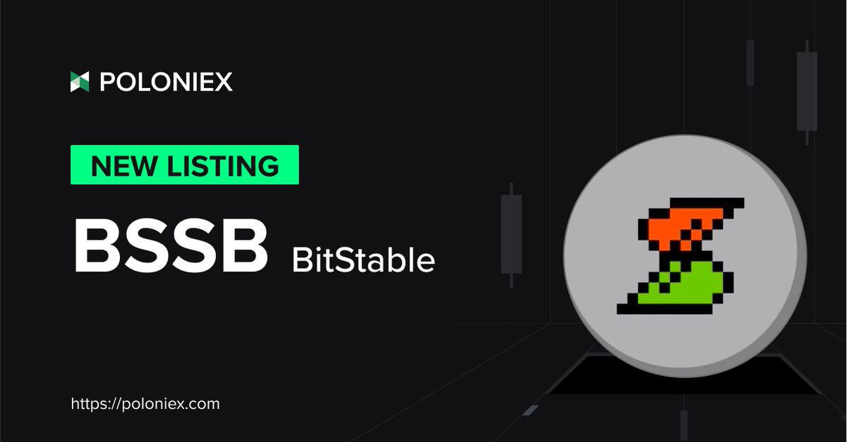🚀 Poloniex নতুন লিস্ট: $BSSB

✅ ডিপোজিট &amp; ট্রেডিং খুলা হয়েছে

বিস্তারিত:
support.poloniex.com/hc/en-us/artic…

#Poloniex #PoloniexBangladesh #NewListing