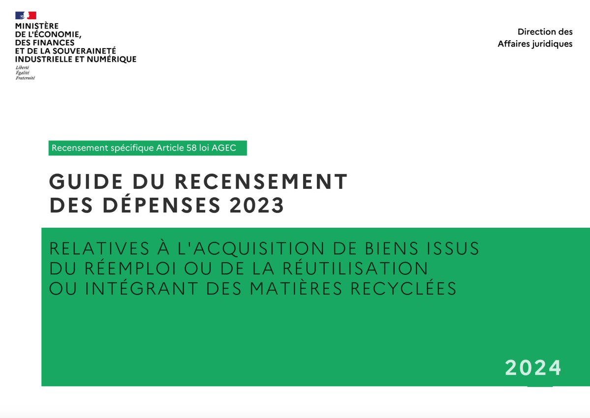 📗 Guide 2024 du recensement des dépenses 2023 relatives à l’acquisition de biens issus du réemploi ou de la réutilisation ou intégrant des matières recyclées. #CommandePublique #LoiAgec #ÉconomieCirculaire [OECP/DAJ (Janvier 2023) - PDF] economie.gouv.fr/files/files/di…