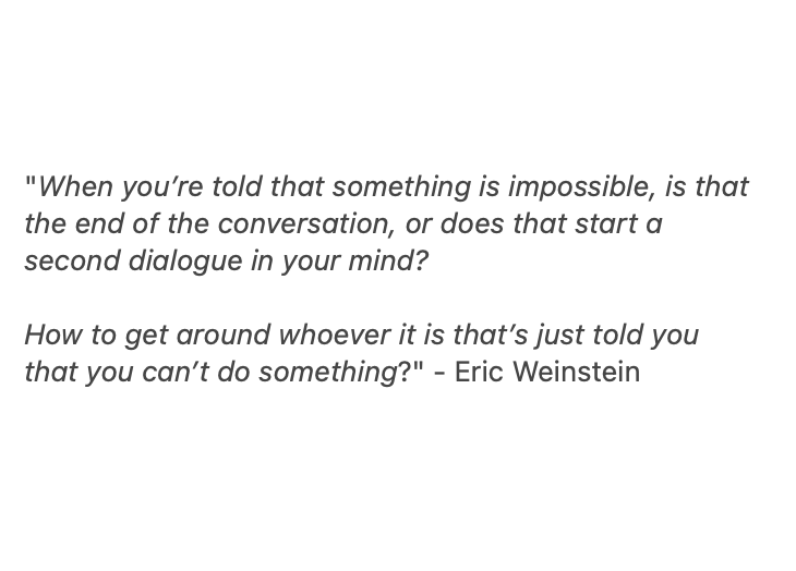 3. The best definition of high agency comes from @EricRWeinstein It's one of those ideas that once you see it, you can't unsee it.