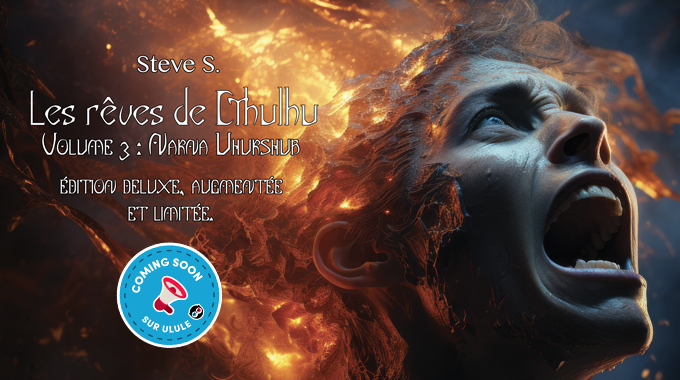 AnimaStudioProd's tweet image. Adorateurs du grand #cthulhu ne manquez pas cette édition Deluxe du 3e vol des &quot;Rêves de Cthulhu - Nakna Uhuksub&quot; de Steve S.
Une édition #collector (dispo en #ebook, #livre broché ou relié), exclusivement sur #Ulule
Dès le 31/01/2024
#romans #livres #lovecraft #epub #kindle #HPL
