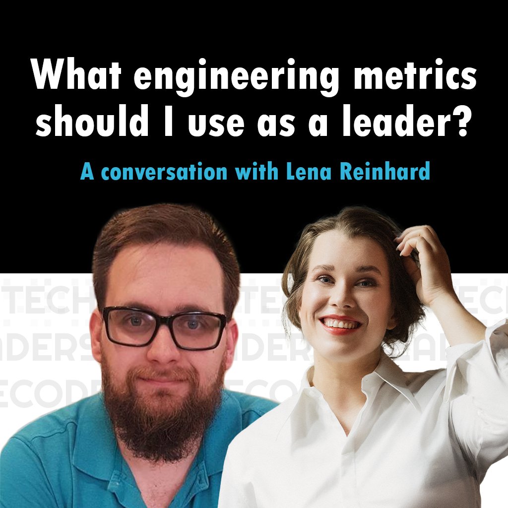 techleaddecoded's tweet photo. A new episode is live, and today we are in conversation with Lena Reinhard answering the question. What engineering metrics should I use as a leader?

#techleadership #leadershippodcast #podcast 
https://t.co/P9c2hWyQ2m https://t.co/iRMlII3C2E