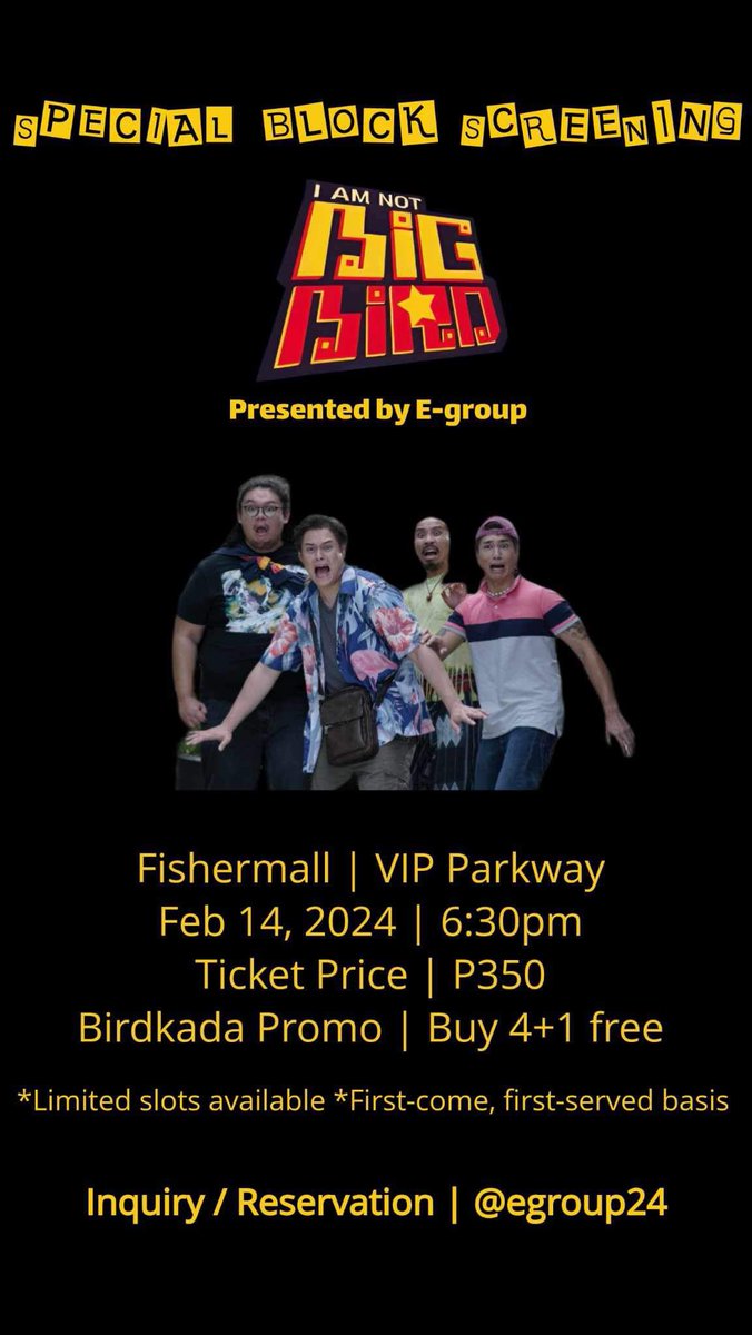 Egroup24's tweet photo. Dear ticket birdies,

Pls wait for confirmation and payment instruction after filling up the reservation form. Pls do not pay yet until after receiving our confirmation—we have to make sure slots are still available in your chosen screening. TY!

birdiE-group

#IamNotBigBird https://t.co/B00lZ7xCmB