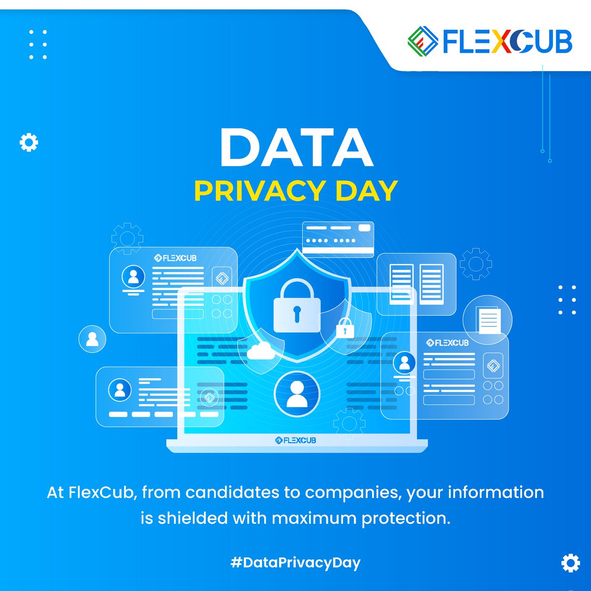 Protecting your data is more important than ever. This Data Privacy Day, join us in raising awareness about safeguarding personal information online. 

#FlexCub #DataPrivacyDay #privacy #enhancingsecurity #datasharing #DataPrivacyDay2024  #securingpasswords #digitalage