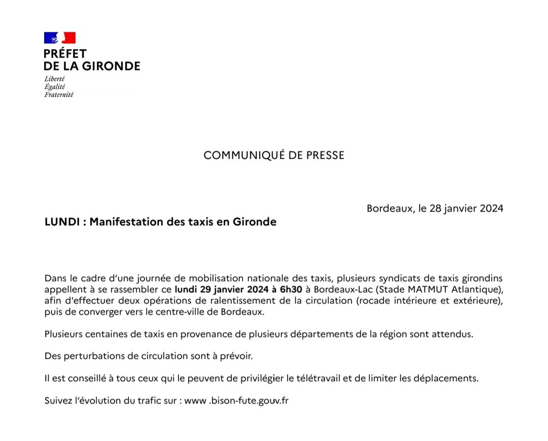 #Manifestation des taxis demain à #Bordeaux
Des perturbations de circulation sont à prévoir. 

👉 Suivez l'évolution de la situation sur bison-fute.gouv.fr