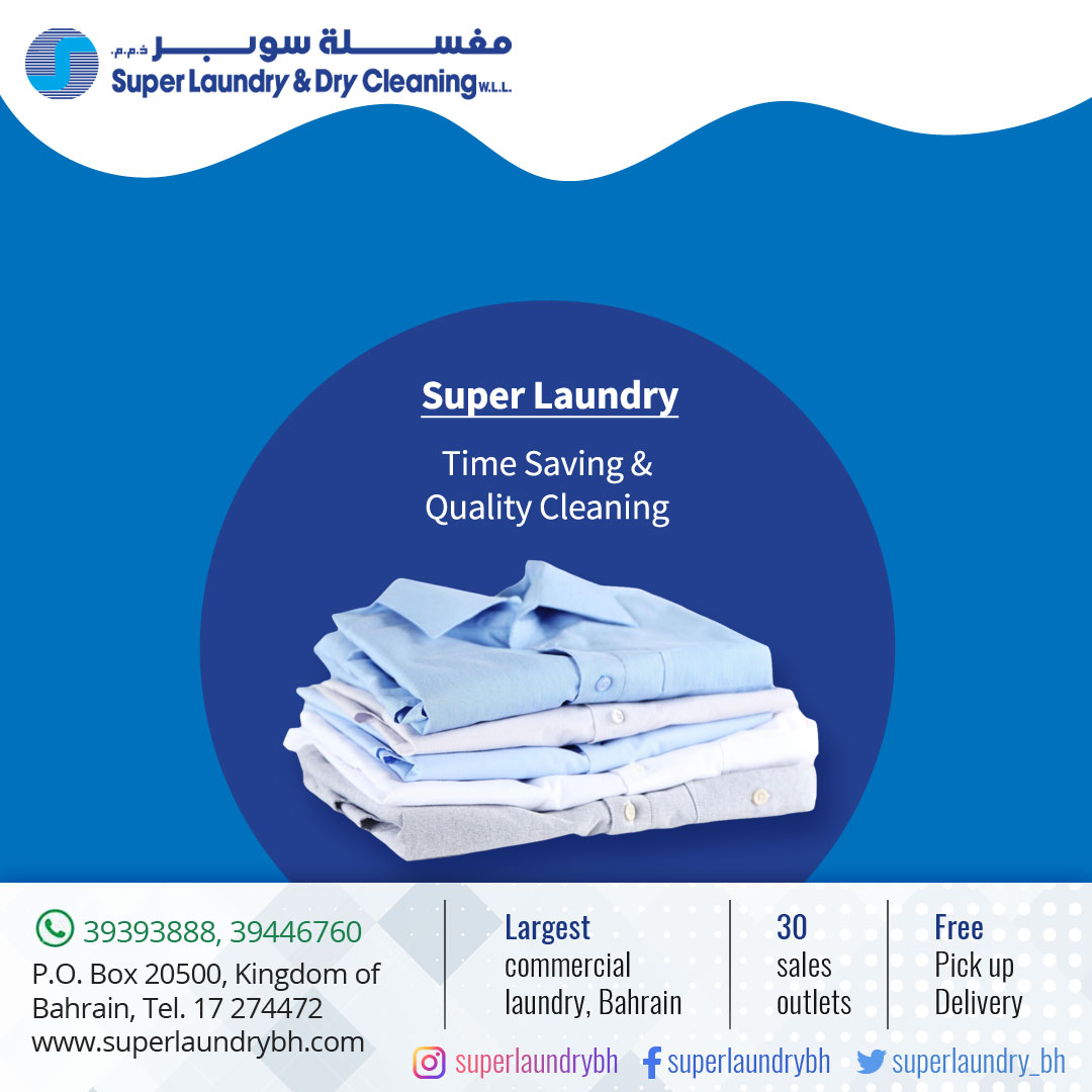 superlaundry_bh's tweet photo. Super Laundry &amp; Dry Cleaning. Time Saving &amp; Quality Cleaning. #SuperLaundry, #Bahrain. Call us 17274472. WhatsApp 39393888, 39446760. https://t.co/KaKM9eu816

#DryCleaning #DryCleaningService #DryClean #Laundry #homedeliveryservice #homedelivery #SuperlaundryAndDrycleaning https://t.co/G1LkaCtyKl
